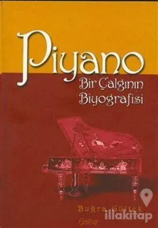 Piyano Bir Çalgının Biyografisi