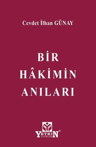 Bir Hâkimin Anıları