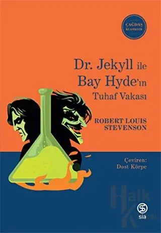 Dr. Jekyll İle Bay Hyde’ın Tuhaf Vakası