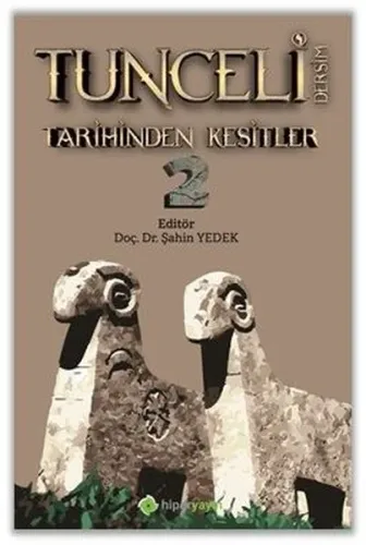 Tunceli Dersim Tarihinden Kesitler 2