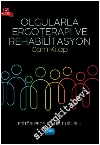 Olgularla Ergoterapi ve Rehabilitasyon - Canlı Kitap -         2023