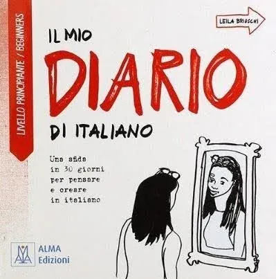 Il Mio Diario Di Italiano Livello Principiante/ Beginners