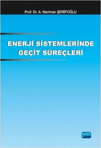 Enerji Sistemlerinde Geçit Süreçleri