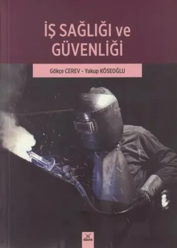 İş Sağlığı ve Güvenliği