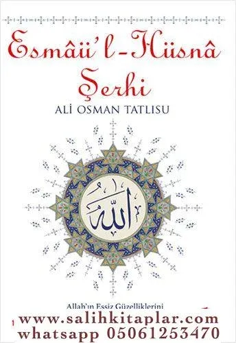 Esmaül Hüsna Şerhi | Ali Osman Tatlısu