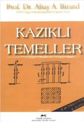 Kazıklı Temeller Altay A.Birand