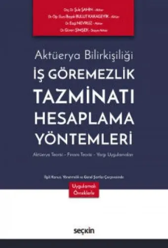 İş Göremezlik Tazminatı Hesaplama Yöntemleri