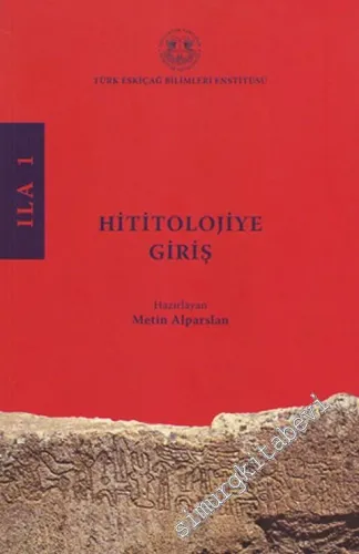 Hititolojiye Giriş -        2009