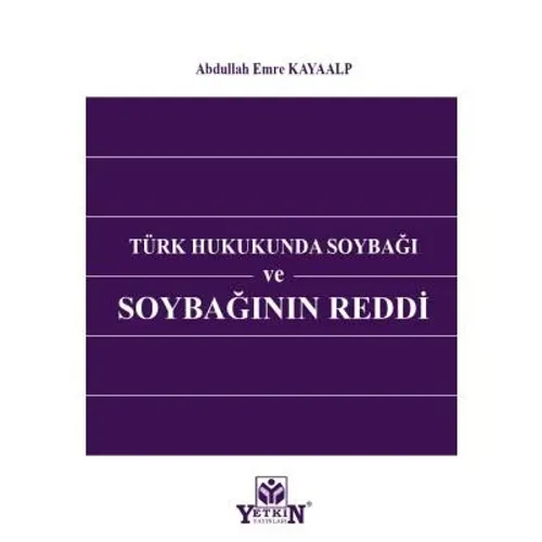 Türk Hukukunda Soybağı ve Soybağının Reddi