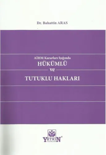Hükümlü ve Tutuklu Hakları