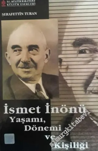 İsmet İnönü Yaşamı Dönemi ve Kişiliği -        2000