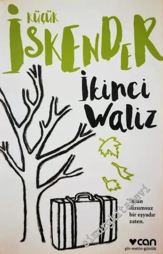 İkinci Waliz : Şiir Metin Günlük -         2018