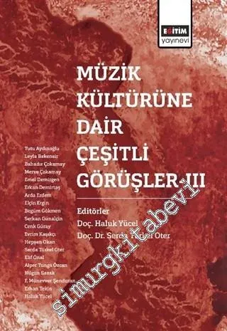 Müzik Kültürüne Dair Çeşitli Görüşler 3 -         2019
