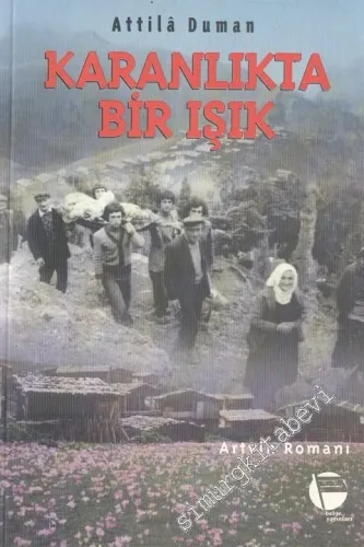 Karanlıkta Bir Işık -        1999