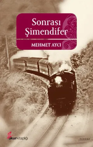 Sonrası Şimendifer