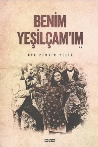 Benim Yeşilçam'ım
