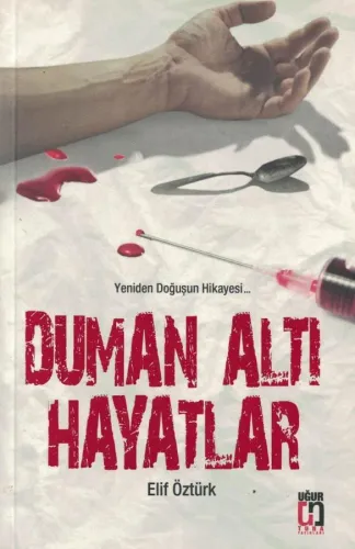 Duman Altı Hayatlar