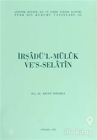 İrşadü'l-Mülük Ve's-Selatin