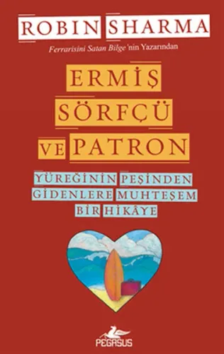 Ermiş, Sörfçü ve Patron