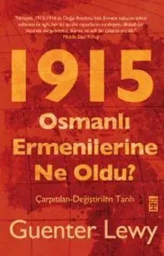 1915 Osmanlı Ermenilerine Ne Oldu?