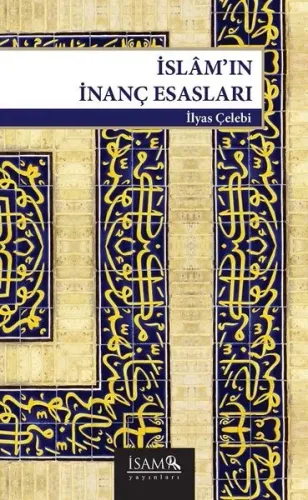 İslam'ın İnanç Esasları