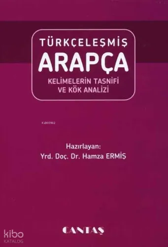 Türkçeleşmiş Arapça Kelimelerin Tasnifi