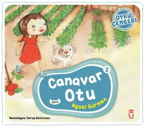 Canavar Otu; Öykü Çemberi - 2