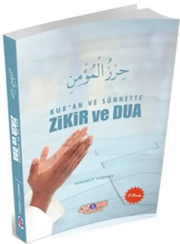 Kuran Ve Sünnette Zikir Ve Dua