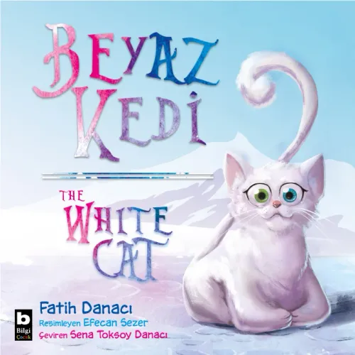 Beyaz Kedi / The White Cat