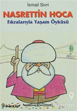 Nasrettin Hoca Fıkralarıyla Yaşam Öyküsü