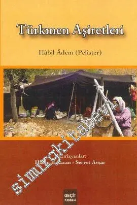 Türkmen Aşiretleri - 2011