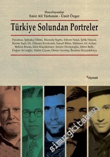 Türkiye Solundan Portreler -