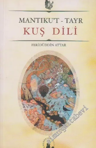 Mantık Al -Tayr - Kuş Dili -        2004