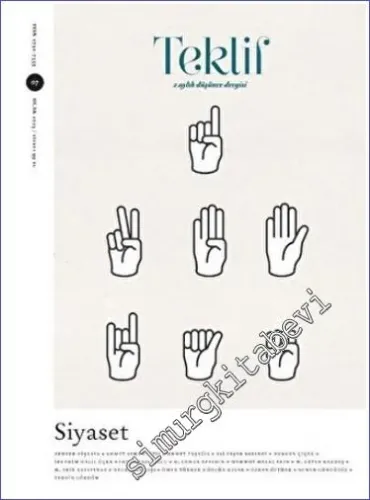 Teklif Dergisi - Siyaset - Sayı: 7      Ocak