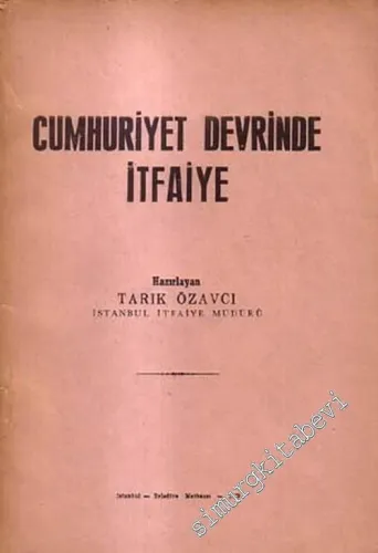 Cumhuriyet Devrinde İtfaiye -        1973