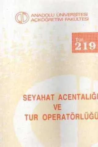 Seyahat Acentacılığı ve Tur Operatörlüğü