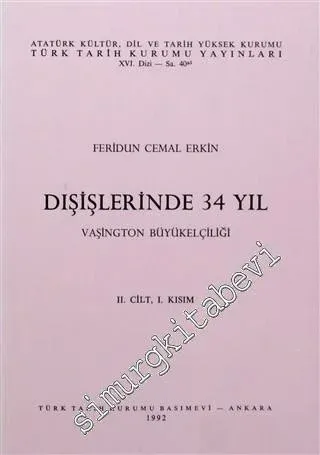 Dışişlerinde 34 Yıl, Cilt 2 / 1: Vaşington Büyükelçiliği  -         1992