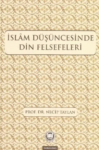 İslam Düşüncesinde Din Felsefeleri