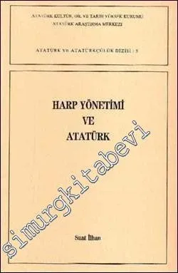 Harp Yönetimi ve Atatürk -        1987