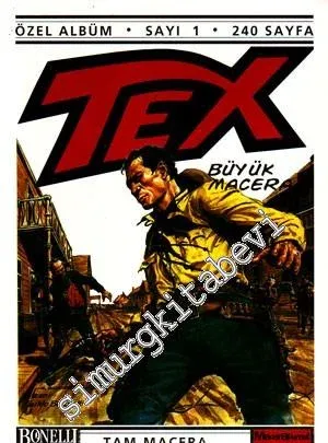 Tex Özel Albüm 1: Büyük Macera -        1999