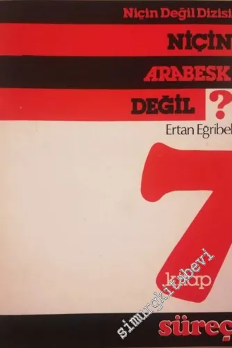 Niçin Arabesk Değil ? -        1984