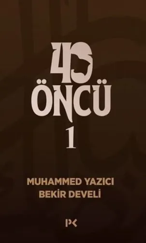 40 Öncü - 1 | benlikitap.com