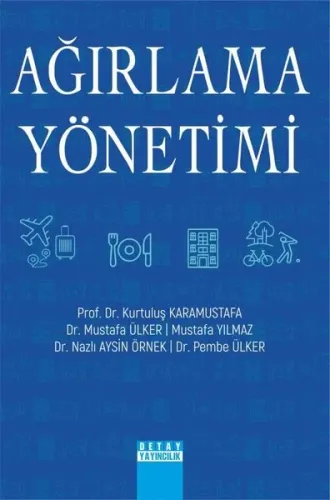 Ağırlama Yönetimi