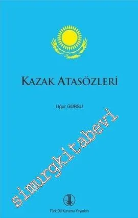 Kazak Atasözleri -         2017