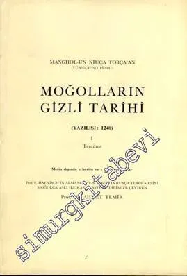 Moğolların Gizli Tarihi 1: Tercüme  (Yazılışı 1240) -        1986