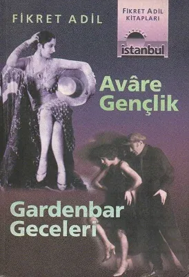 Avare Gençlik - Gardenbar Geceleri