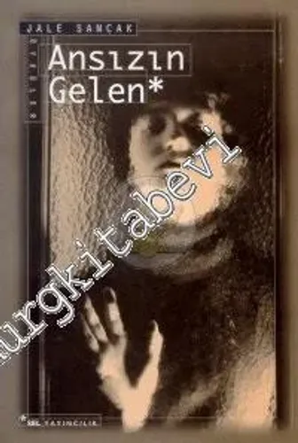 Ansızın Gelen