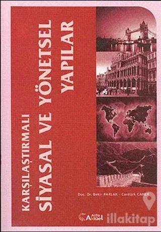 Karşılaştırmalı Siyasal ve Yönetsel Yapılar