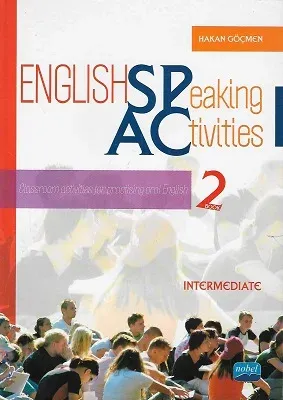 English Speaking Activities 2 Book Intermediate  Nobel Akademik Yayıncılık