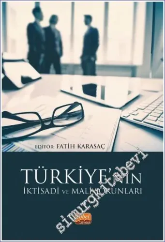 Türkiye'nin İktisadi ve Mali Sorunları  -         2022